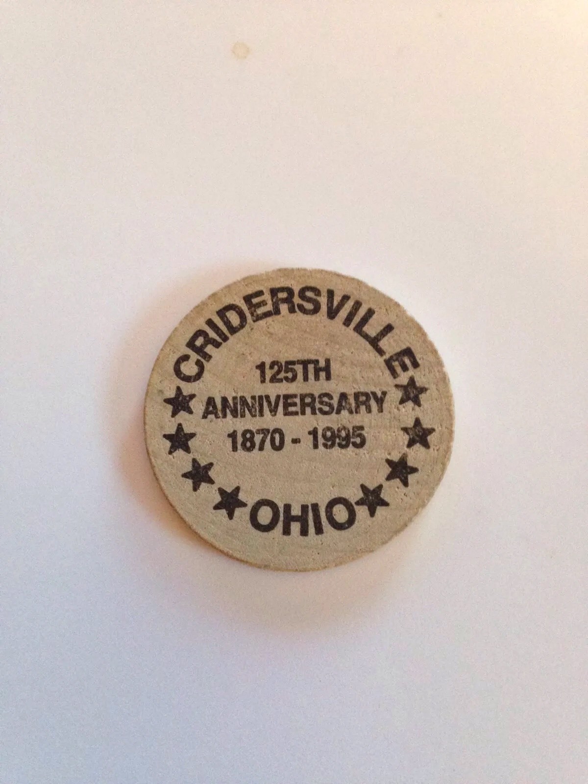 Cridersville Ohio 125th Anniversary Wooden Nickel Token 1870-1995