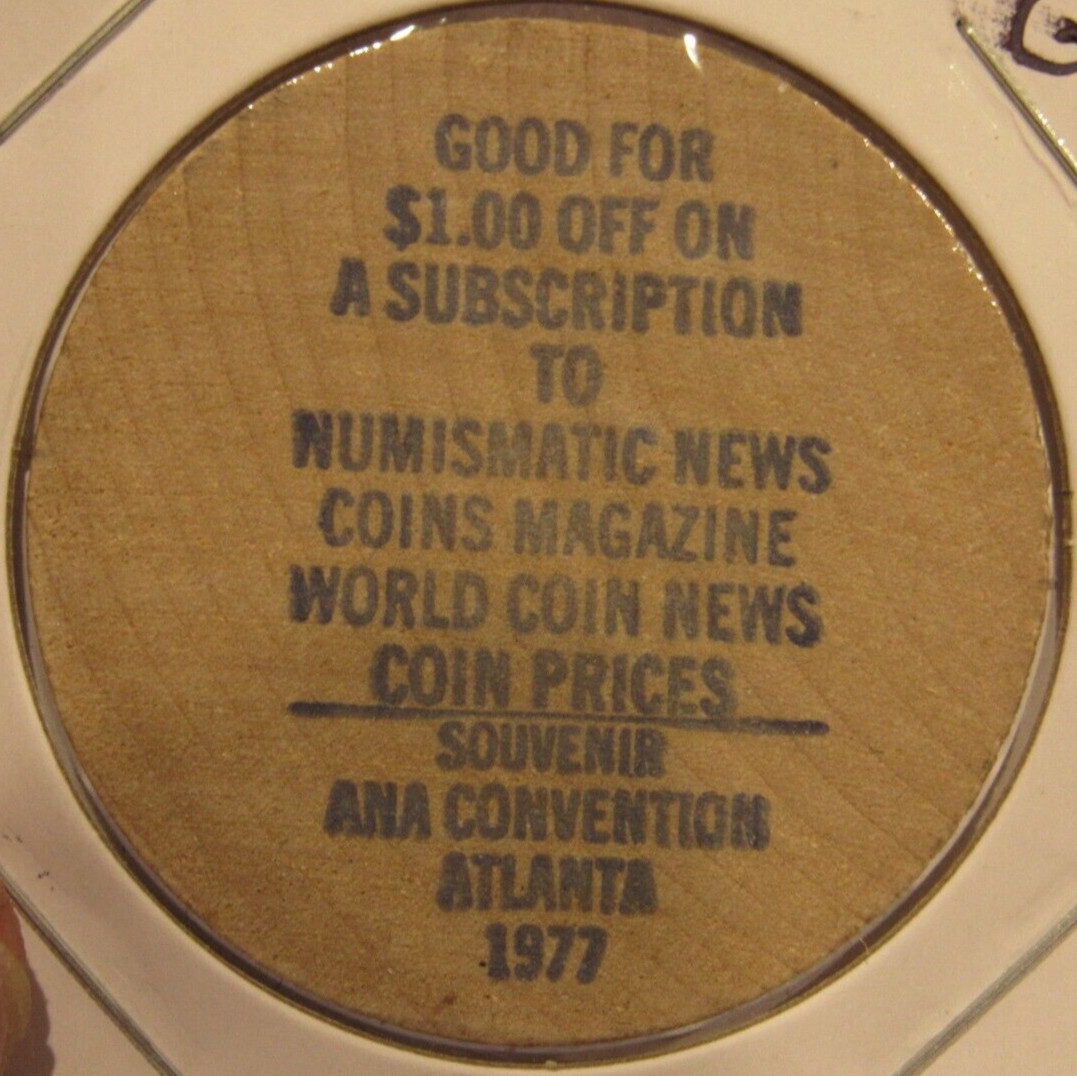 1977 Numismatic News A.N.A. Atlanta, GA Wooden Nickel – Token Georgia