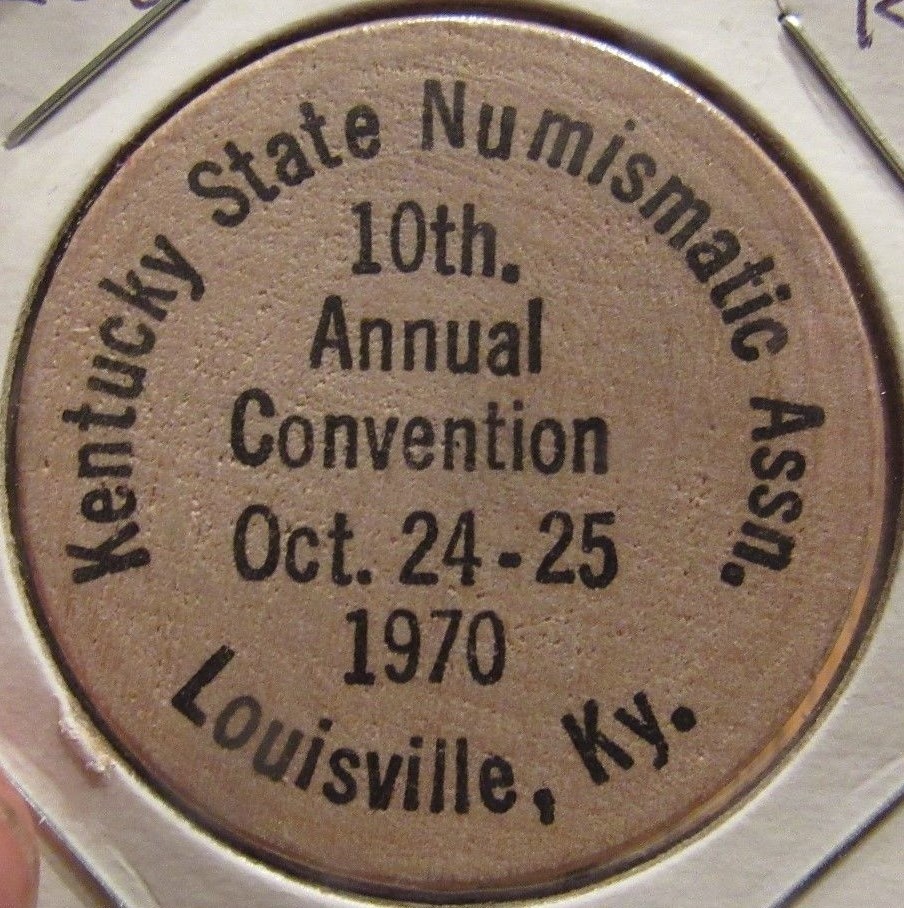 1970 K.S.N.A. Louisville, KY Coin Club Wooden Nickel – Token Kentucky #1