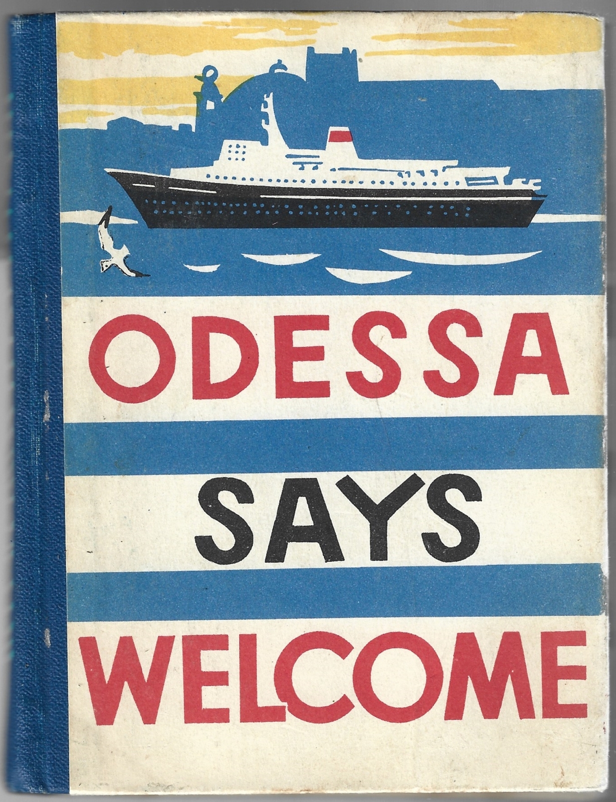 Odessa Says Welcome 1966 Travel Guide History Ukraine Black Sea English Languag