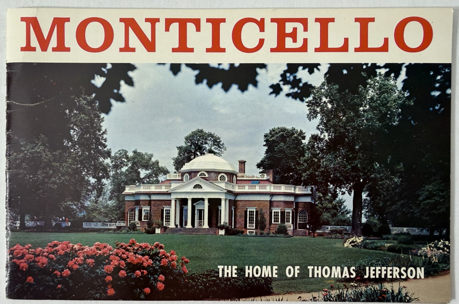 Vintage Monticello Thomas Jefferson Home Softcover Souvenir Booklet