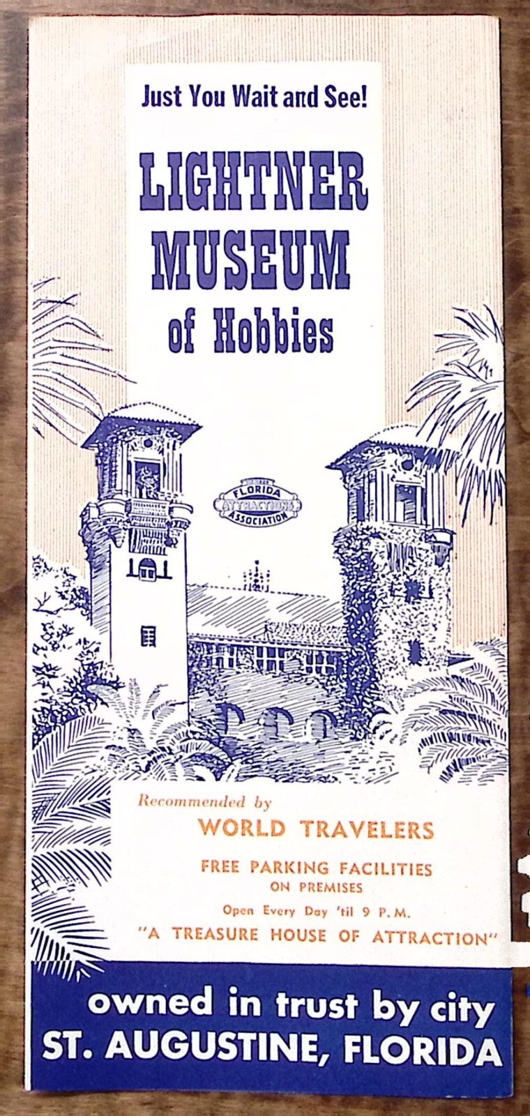 1950s ST AUGUSTINE FL LIGHTNER MUSEUM OF HOBBIES FOLDOUT TRAVEL BROCHURE Z4314