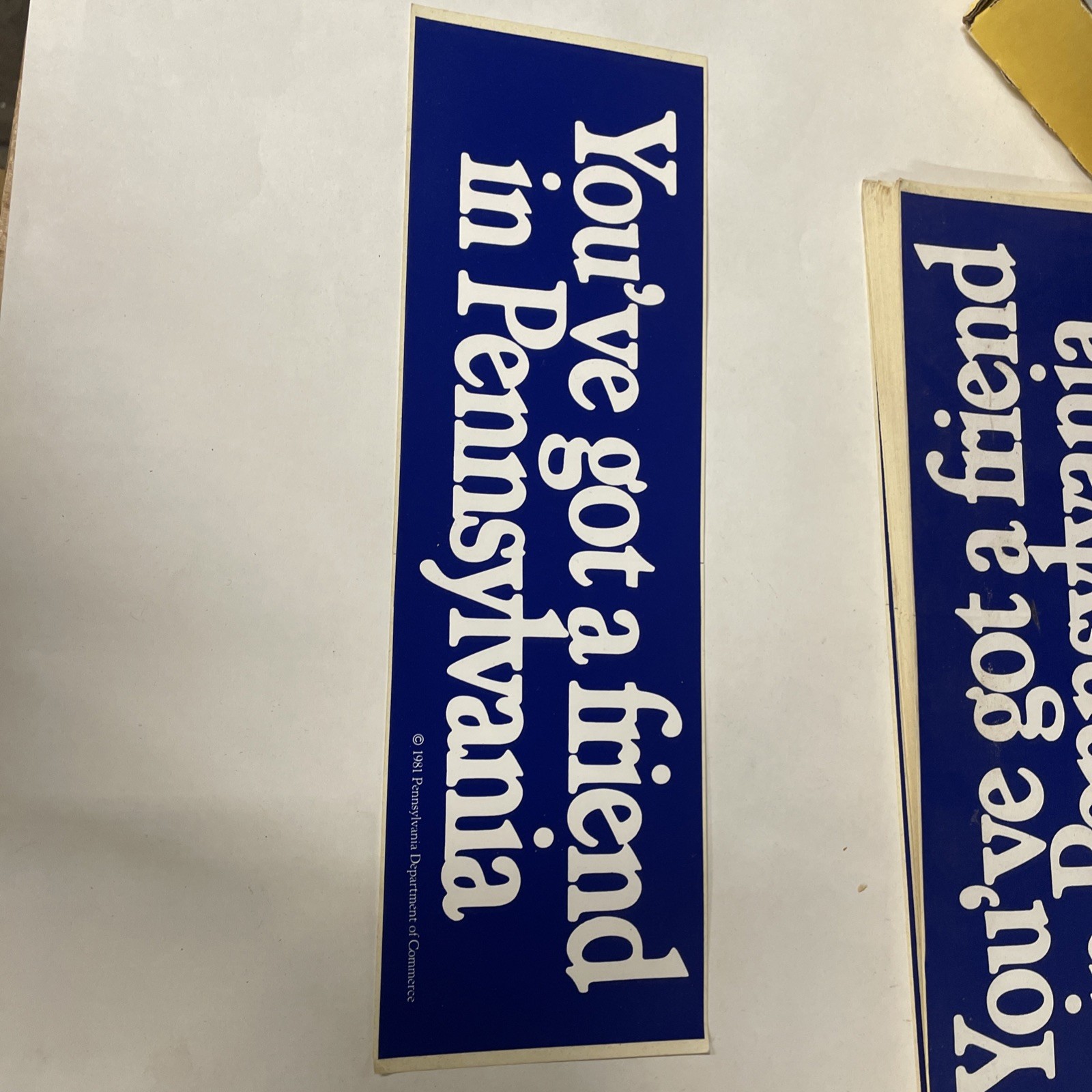 You’ve Got A Friend In Pennsylvania Souvenir Car Bumper Sticker 1981 Rare NOS