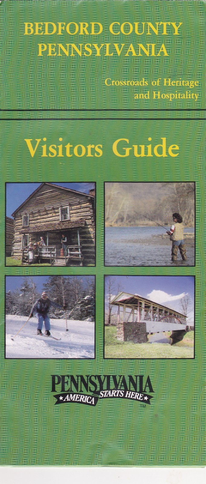1991 Bedford County Pennsylvania Map & Visitors Guide Brochure