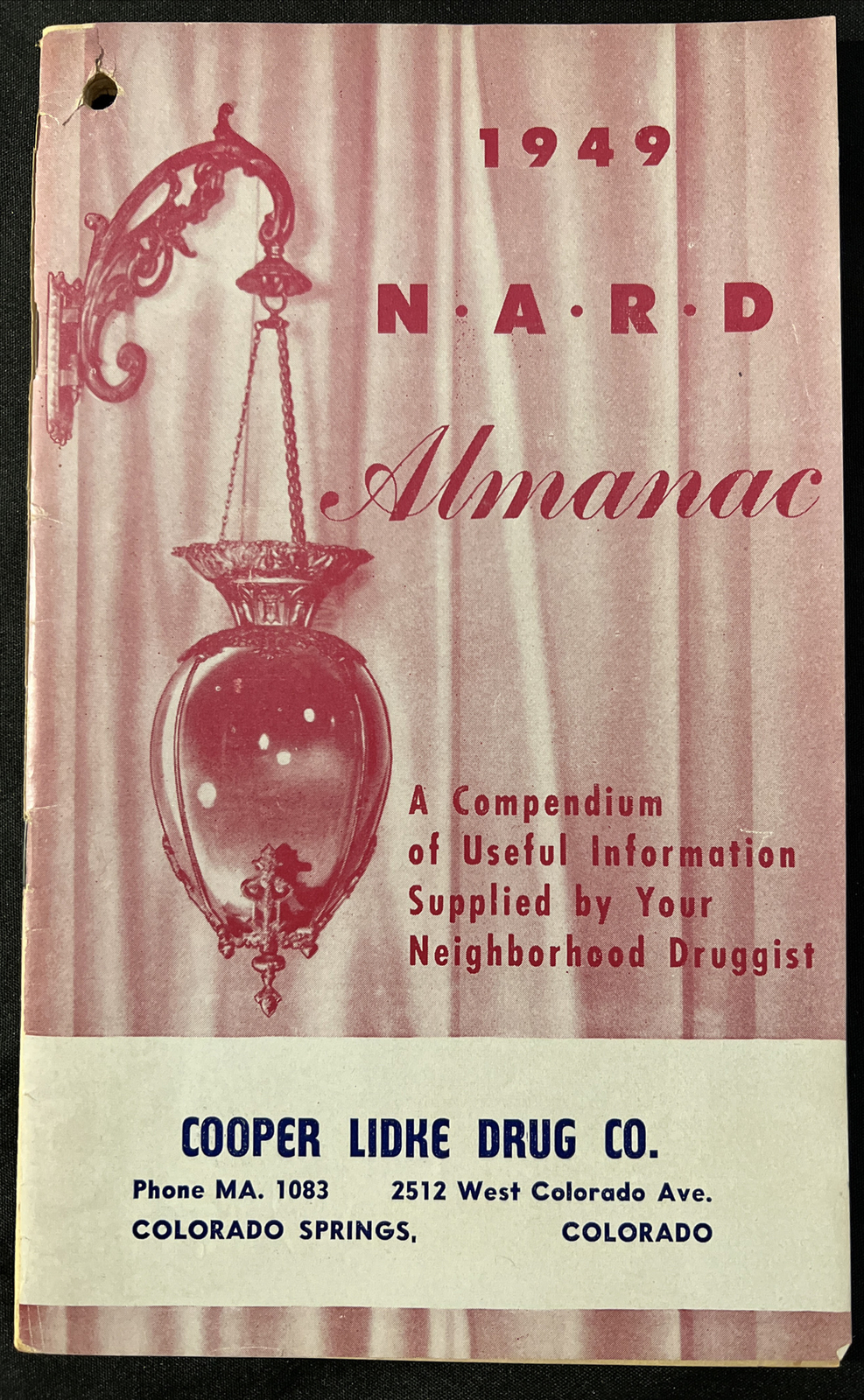 1949 N.A.R.D. COOPER LIDKE DUG Co. PHARMACY Medical Colorado Springs CO￼