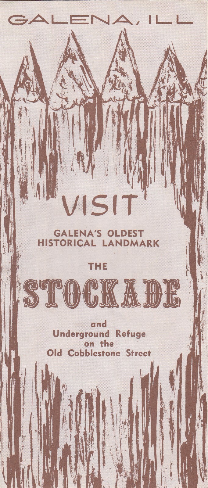 1970’s The Stockade Historic Attraction Galena Illinois Brochure