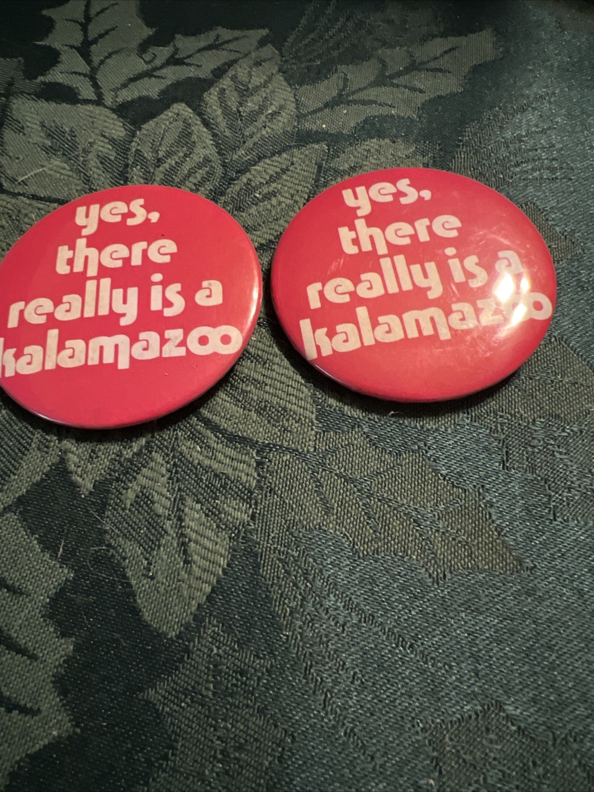 Lot Of 2 VTG PINBACKS “Yes There Really Is A Kalamazoo”
