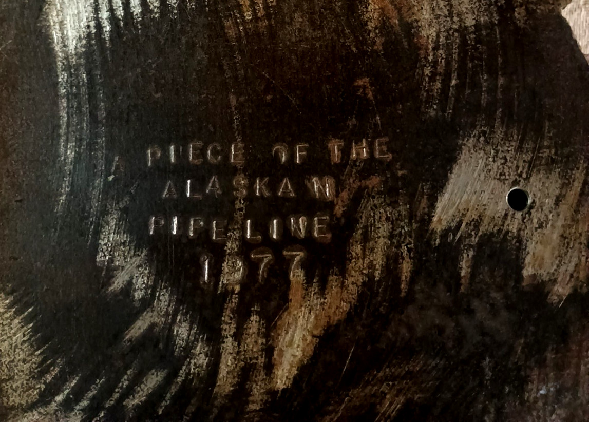 Genuine Alaskan Oil Pipeline State of Alaska Piece of Pipe Steel 1977